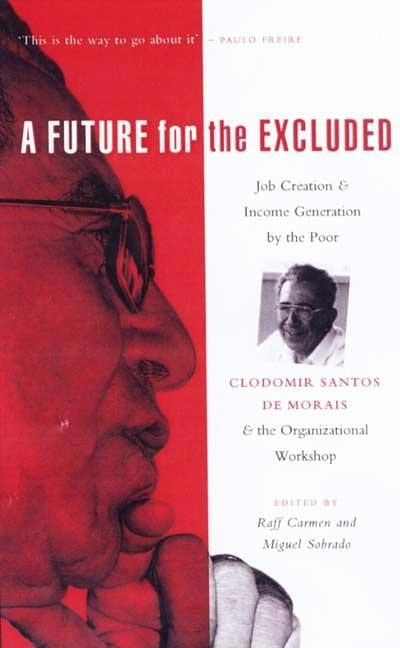 A Future for the Excluded by Carmen, Raff