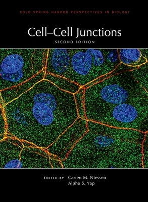 Cell-Cell Junctions, Second Edition by Niessen, Carien M.