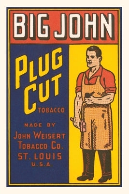 Vintage Journal Big John Plug Cut Tobacco by Found Image Press