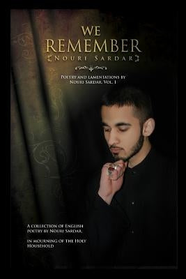 We Remember by Sardar, Nouri
