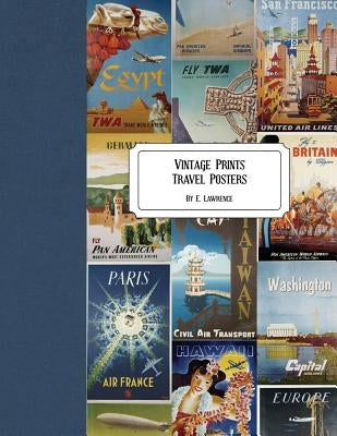 Vintage Prints: Travel Poster by Lawrence, E.
