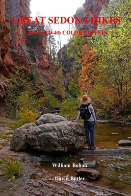 Great Sedona Hikes Revised 4th Color Edition: Fourth Color Edition by Butler, David