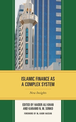 Islamic Finance as a Complex System: New Insights by Khan, Haider Ali