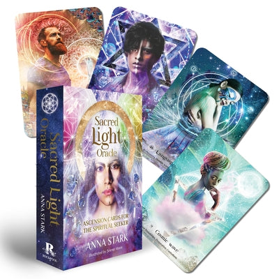 Sacred Light Oracle: Ascension Cards for the Spiritual Seeker by Stark, Anna