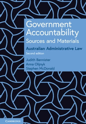 Government Accountability Sources and Materials by Bannister, Judith