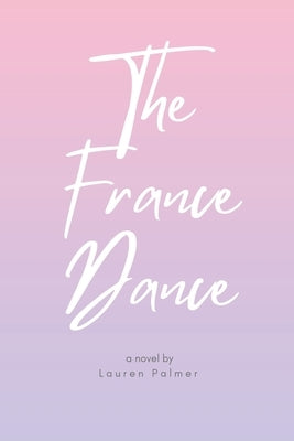 The France Dance by Palmer, Lauren