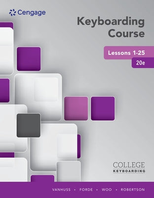 Keyboarding Course Lessons 1-25 by Vanhuss, Susie
