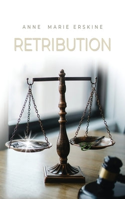 Retribution by Erskine, Anne Marie
