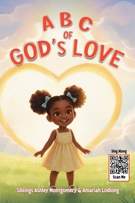 ABC of God's Love by Montgomery, Siblings Ashley