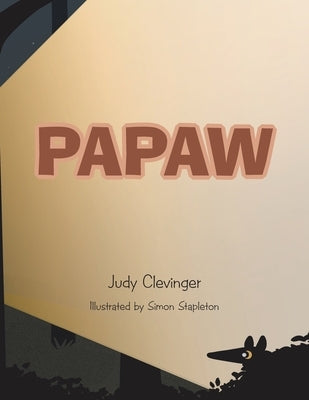 Papaw by Clevinger, Judy