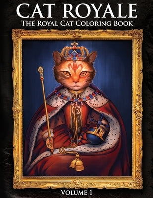 Cat Royale: The Royal Cat Coloring Book by Parascandolo, Gulliver