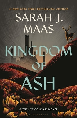 Kingdom of Ash by Maas, Sarah J.