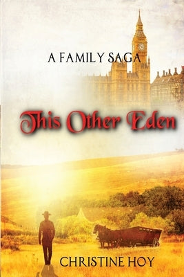 This Other Eden by Hoy, Christine
