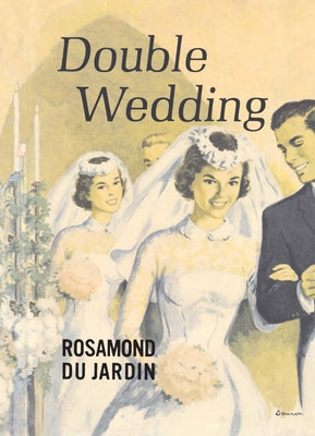 Double Wedding by Du Jardin, Rosamond