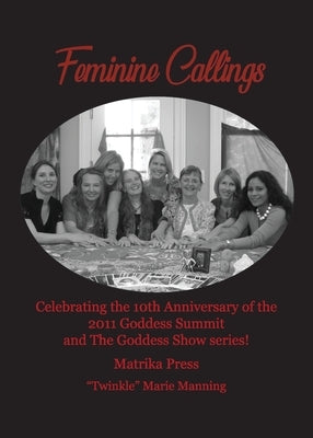 Feminine Callings by Manning, Twinkle Marie