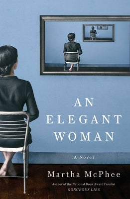 An Elegant Woman by McPhee, Martha
