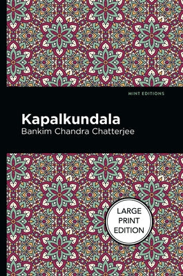 Kapalkundala by Chatterjee, Bankim Chandra