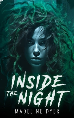 Inside the Night by Dyer, Madeline