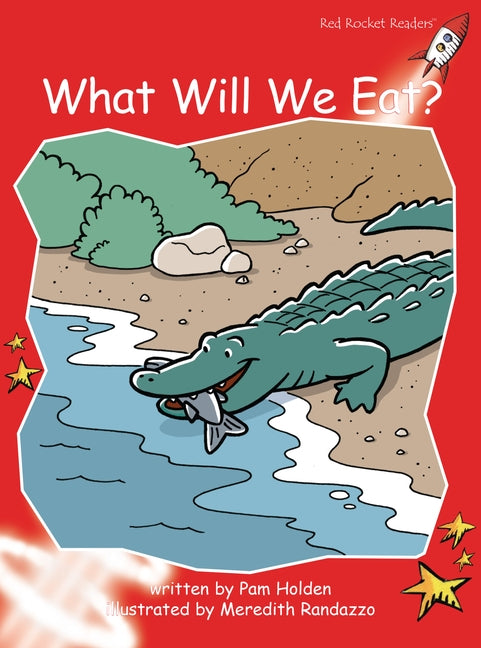 What Will We Eat? by Holden, Pam