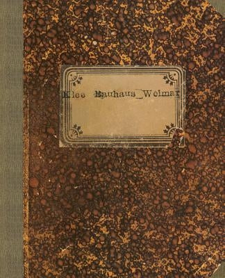 Beitrage Zur Bildnerischen Formlehre (1921/22): Faksimileausgabe Des Originalmanuskripts by Klee, Paul