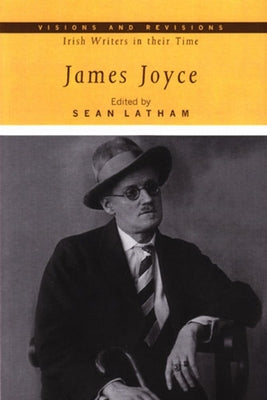 James Joyce: Volume 5 by Latham, Sean