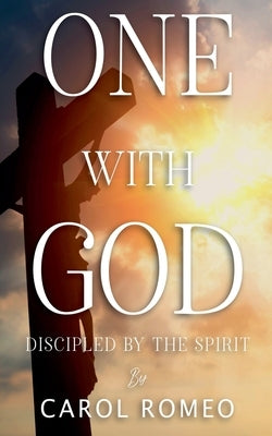 One With God by Romeo, Carol