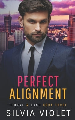Perfect Alignment by Violet, Silvia