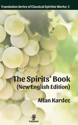 The Spirits' Book (New English Edition) by Kardec, Allan