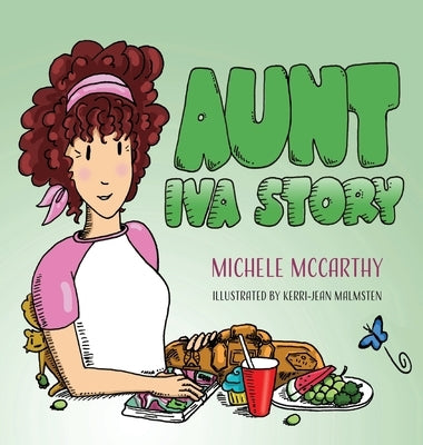 Aunt Iva Story by McCarthy, Michele