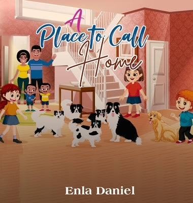 A Place To Call Home by Daniel, Enla