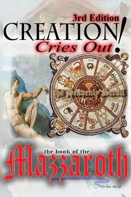 Creation Cries Out! by Sha'ul, Rav