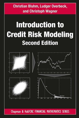Introduction to Credit Risk Modeling by Bluhm, Christian