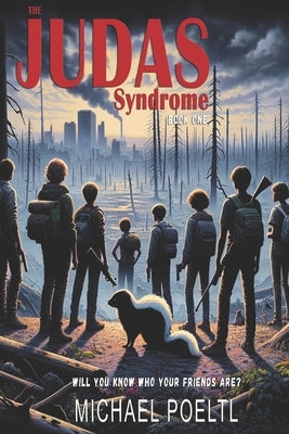 The Judas Syndrome: Book one in The Judas Syndrome series by Poeltl, Michael E.
