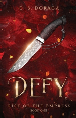 Defy by Doraga, C. S.