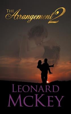 The Arrangement 2 by McKey, Leonard