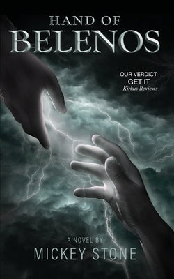Hand of Belenos by Stone, Mickey