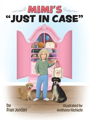 Mimi's Just in Case by Jordan, Fran