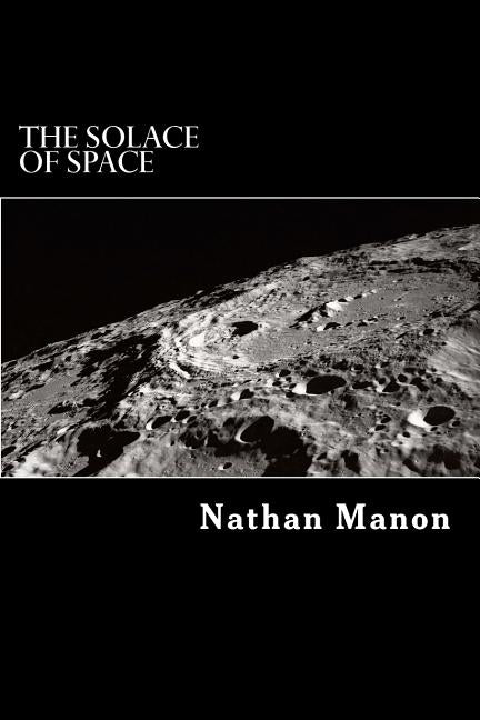The Solace of Space by Manon, Chelsea