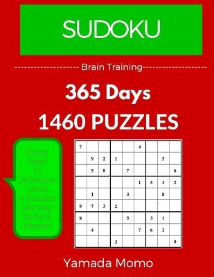 Sudoku: Brain Training 365 Days: 365 Days 1,460 Puzzle (Play it, Feel it Everyday) by Momo, Yamada
