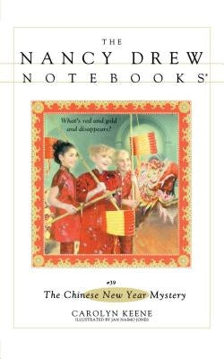 The Chinese New Year Mystery by Keene, Carolyn