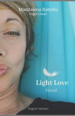 Light Love by Linoci, Eligio
