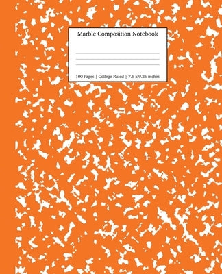 Marble Composition Notebook College Ruled: Pumpkin Marble Notebooks, School Supplies, Notebooks for School by Young Dreamers Press