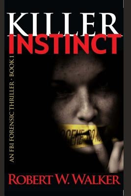 Killer Instinct by Walker, Stephen