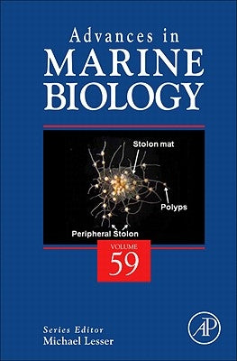 Advances in Marine Biology: Volume 59 by Lesser, Michael P.