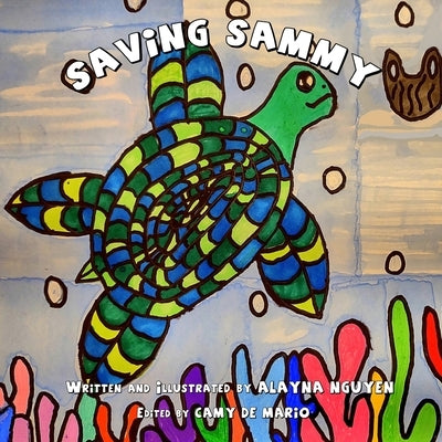 Saving Sammy by Nguyen, Alayna