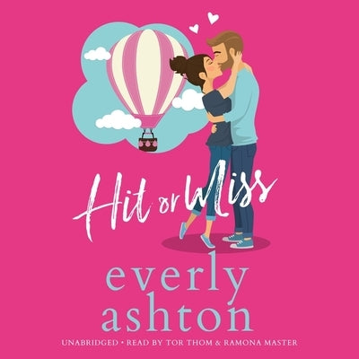Hit or Miss: A Sexy Doctor ROM Com by 