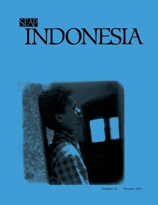 Indonesia Journal: October 2003 by Anderson, Benedict R. O'g
