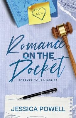 Romance on the Docket by Powell, Jessica