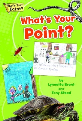 What's Your Point? Big Book, Grade 1 by Stead, Tony