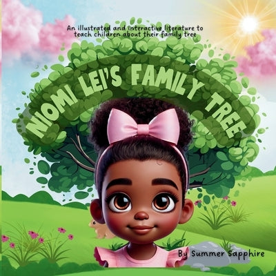 Niomi Lei Family Tree by Reed, Summer
